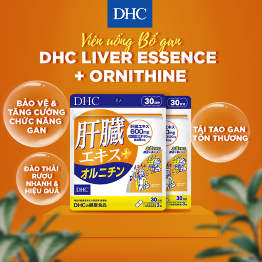 Viên uống DHC Liver Essence+Ornithine 90 viên tăng cường chức năng gan